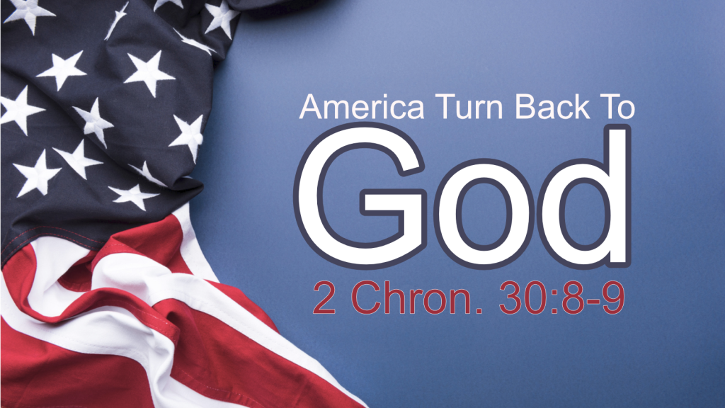 America Turn Back to God