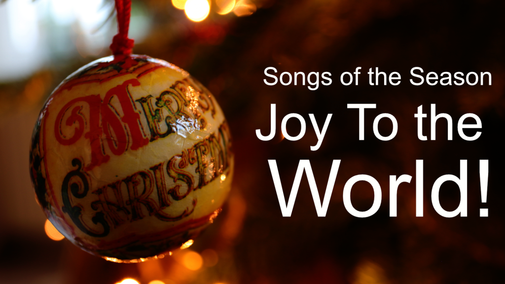 Joy to the World