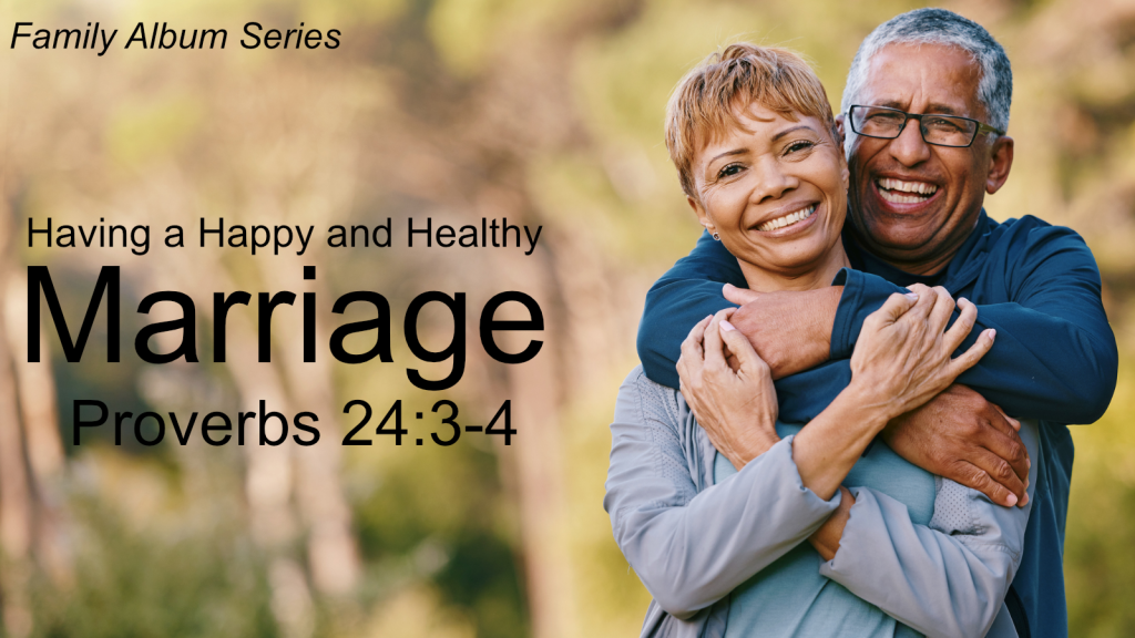 How to Have a Happy and Healthy Marriage